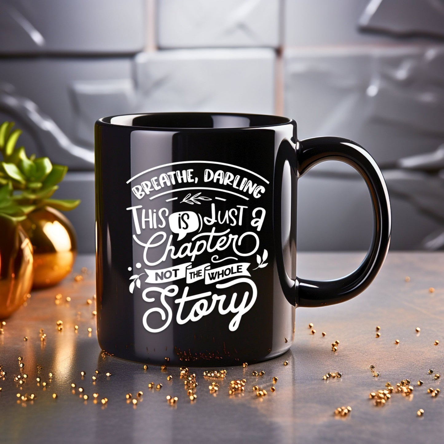 Breathe darling, this is just a chapter - Bible Verse Faith Mug - Christian Religious - Dad Mug with Affirmations - Supportive Baptism Gift - Raiden Gate Design