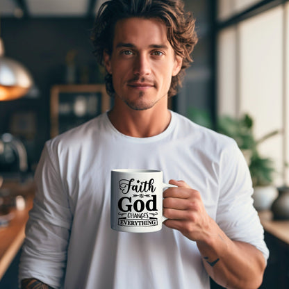 Faith in God Changes Everything - Bible Verse Faith Coffee Mug - Christian Religious - Dad Mug with Affirmations - Supportive Baptism Gift - Raiden Gate Design