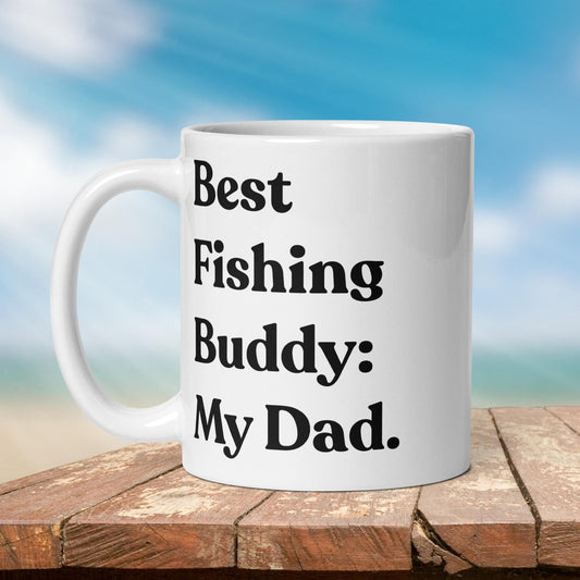 Fishing Mug: “Best Fishing Buddy, My Dad.” | Angler Mug | Fishing Coffee Mug | Dad Gift - Raiden Gate Design