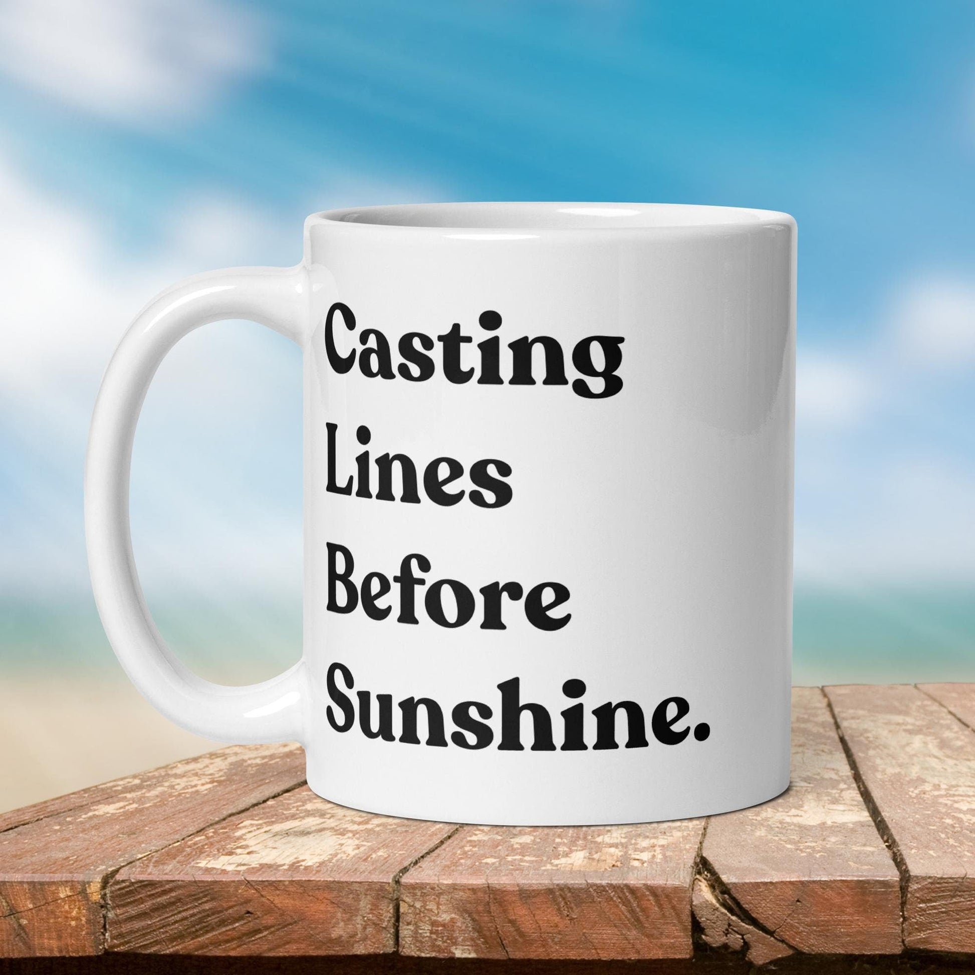 Fishing Mug: “Casting Lines Before Sunshine.” | Angler Mug | Fishing Coffee Mug | Dad Gift - Raiden Gate Design