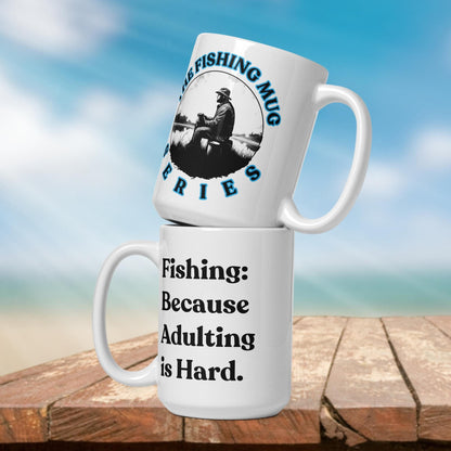 Fishing Mug: “Fishing Because Adulting is Hard.” | Angler Mug | Fishing Coffee Mug | Dad Gift - Raiden Gate Design