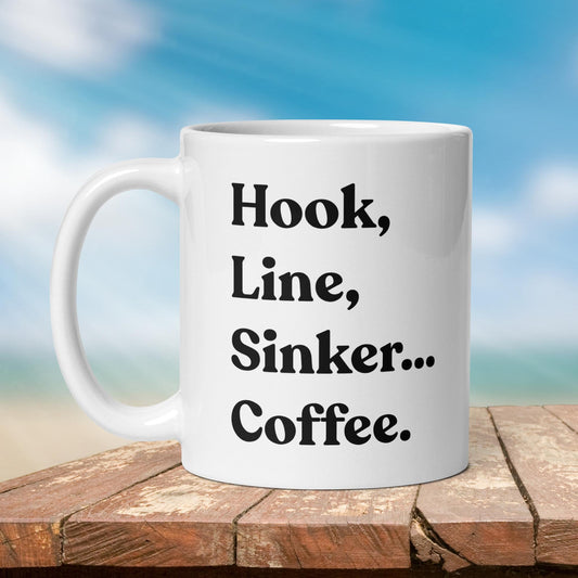 Fishing Mug: “Hook, Line, Sinker... Coffee.” | Angler Mug | Fishing Coffee Mug | Dad Gift - Raiden Gate Design