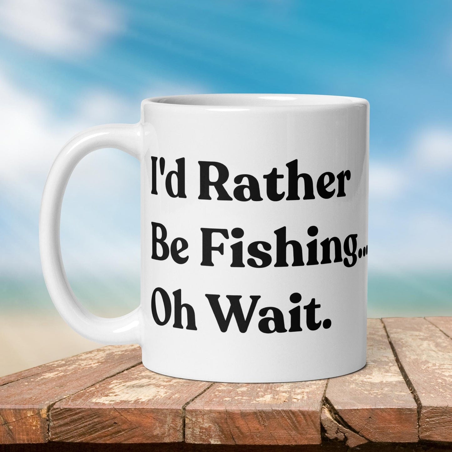 Fishing Mug: “I'd Rather Be Fishing... Oh Wait.” | Angler Mug | Fishing Coffee Mug | Dad Gift - Raiden Gate Design