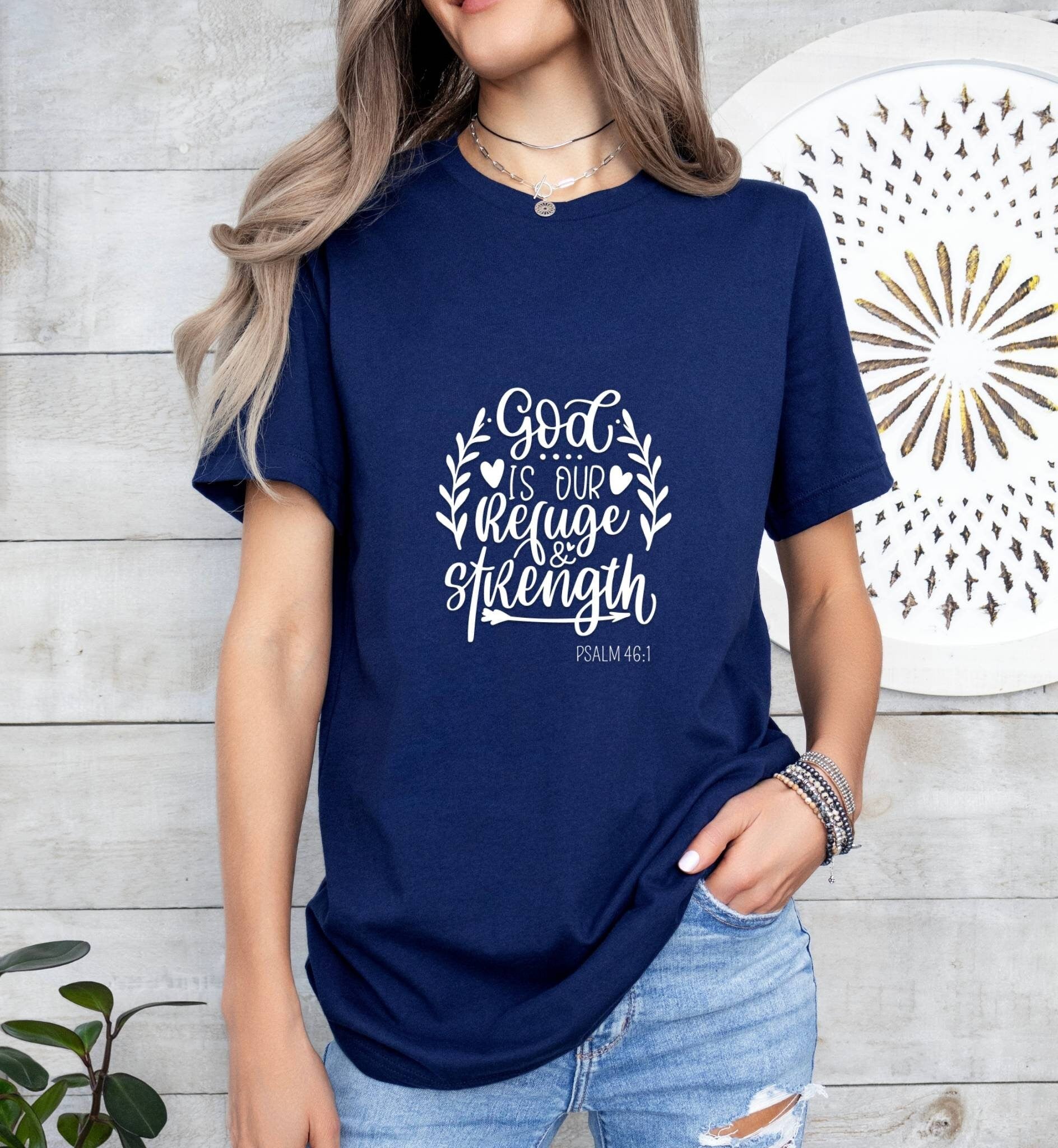 God is our Refuge and Strength Catholic Boho Church Shirt with Inspirational Bible Verse - Jesus Faith Religious - Raiden Gate Design