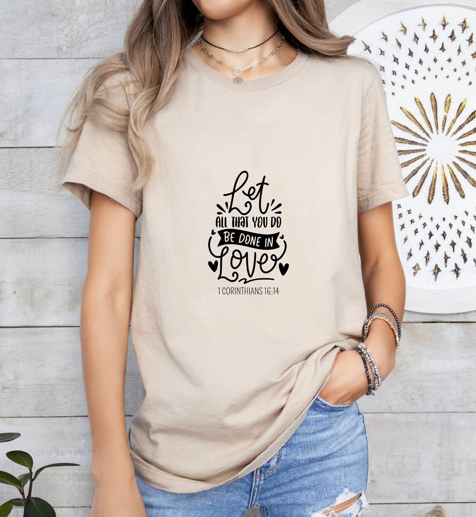 Let All That You Do Be Done in Love Catholic Boho Church Shirt with Inspirational Bible Verse - Jesus Faith Religious - Raiden Gate Design