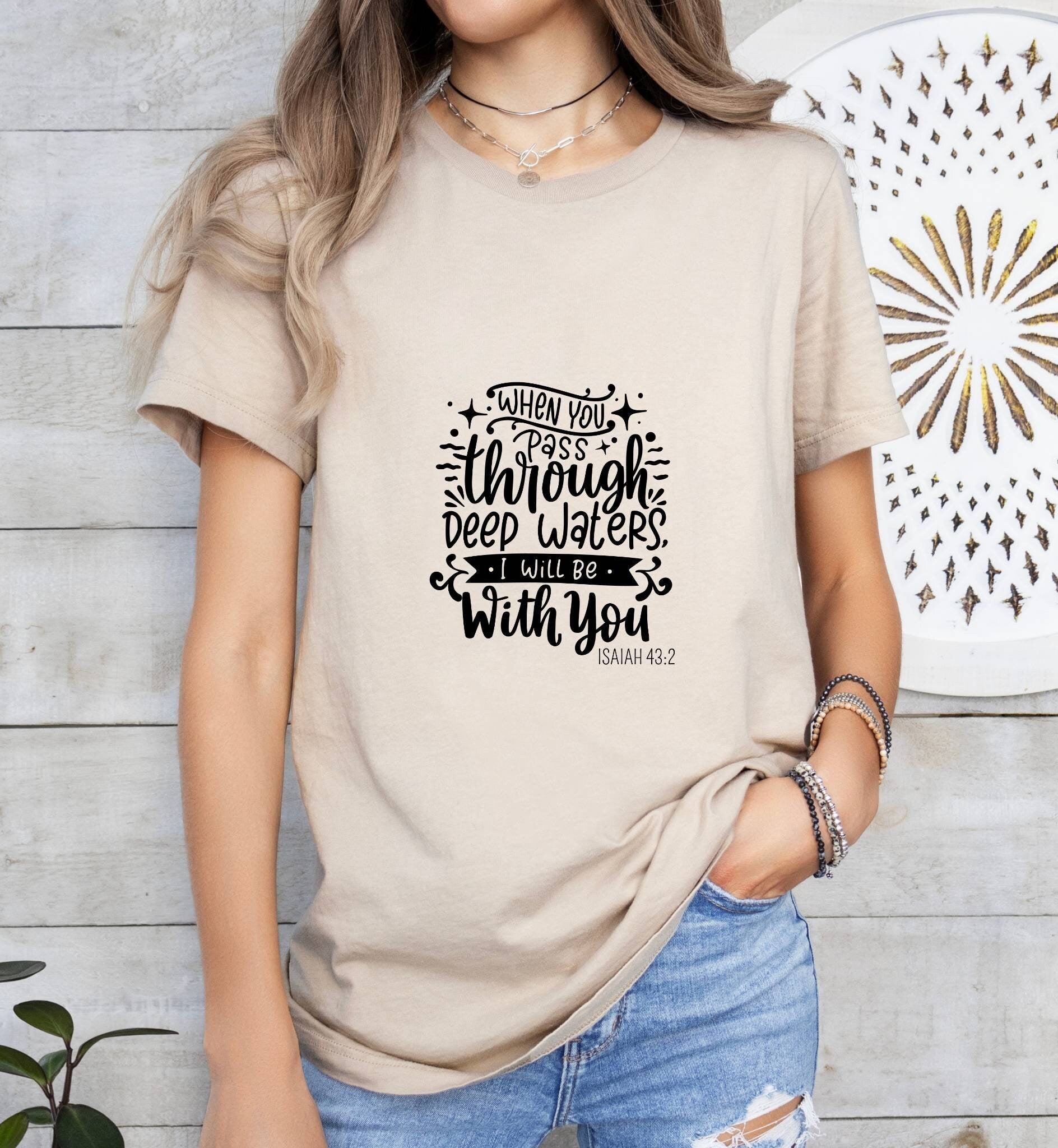 When You Pass Through Deep Waters, I Will Be with You Catholic Boho Church Shirt with Inspirational Bible Verse - Jesus Faith Religious - Raiden Gate Design