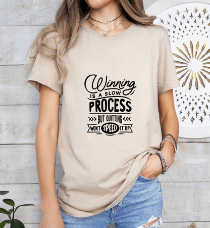 Winning is a Slow Process, but Quitting Won't Speed it Up Catholic Boho Church Shirt with Inspirational Bible Verse - Jesus Faith Religious - Raiden Gate Design